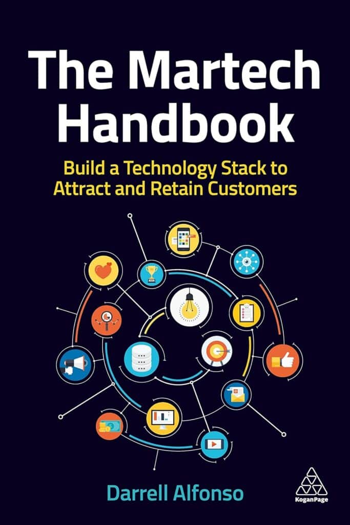 The Martech Handbook- Build a Technology Stack to Attract and Retain Customers